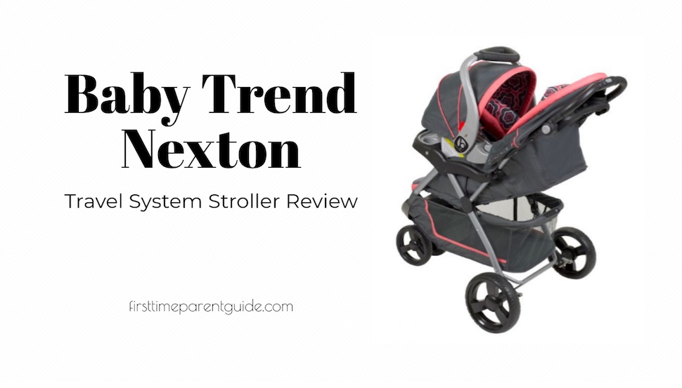 The Baby Trend Nexton Travel System Review