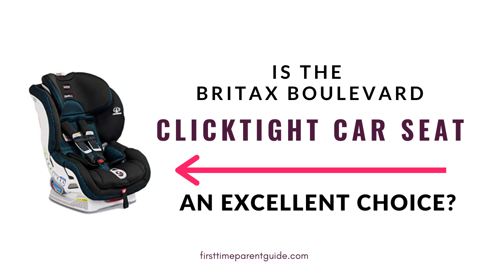 Is The Britax Boulevard Clicktight Car Seat