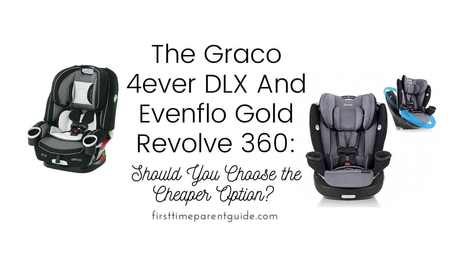 The Graco 4ever DLX And