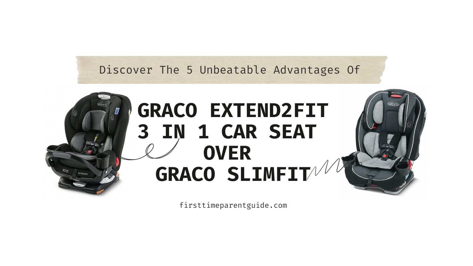 Graco Extend2fit 3 in 1 Car Seat