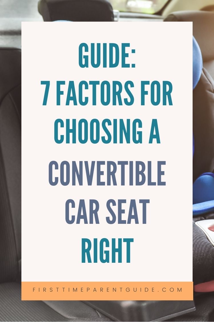 Choosing A Convertible Car Seat